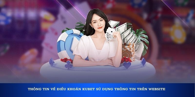 Thông tin về điều khoản quy tắc Kubet - Ku11
