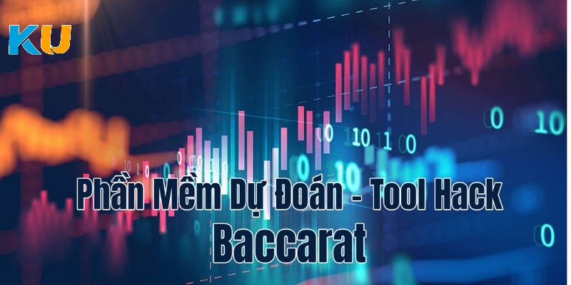 Tool hack Baccarat được game thủ sử dụng nhiều hiện nay