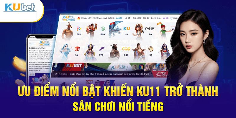 Thắc mắc xoay quanh nhà cái Ku11 